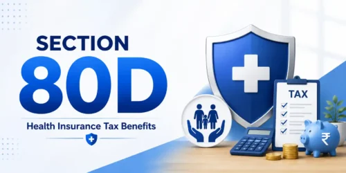Section 80D health insurance tax benefits and deduction guide in India